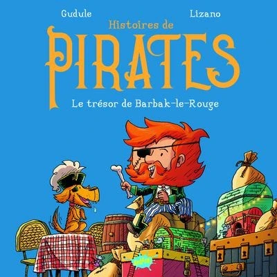 Image de Histoires de pirates le trésor Barbak Rouge