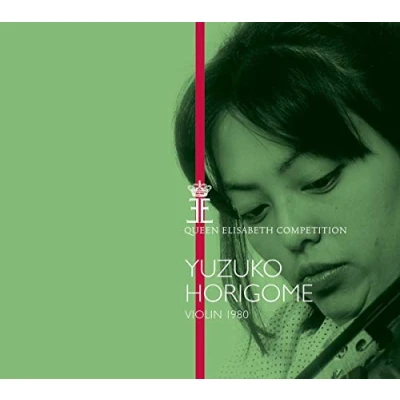 Afbeelding van Yuzuko Horigome Queen Elisabeth Competition Violin (CD)