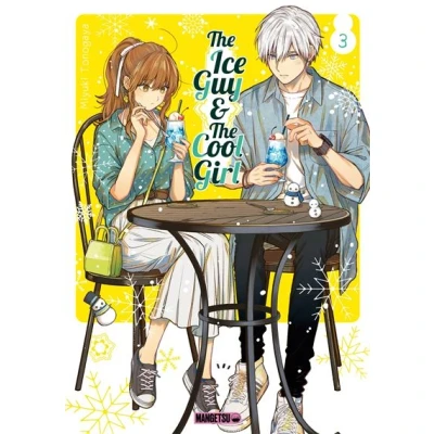 Image de The Ice Guy &amp; Cool Girl T03