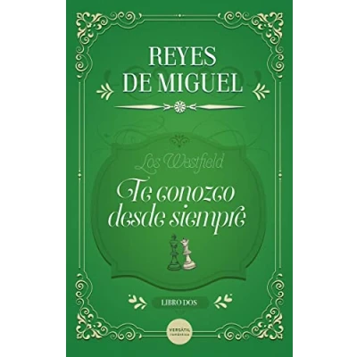 Afbeelding van Te conozco desde siempre: Los Westfield, libro 2