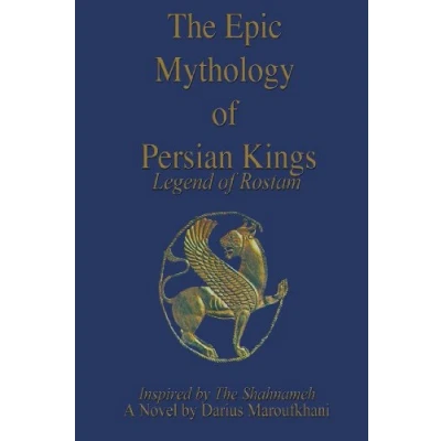 Afbeelding van The Epic Mythology of Persian Kings