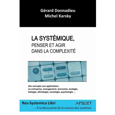Image de la systémique, Penser et Agir dans complexité