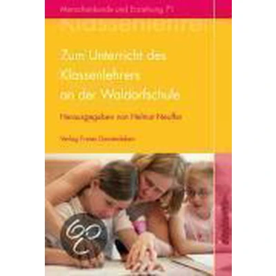 Afbeelding van Zum Unterricht des Klassenlehrers an der Waldorfschule
