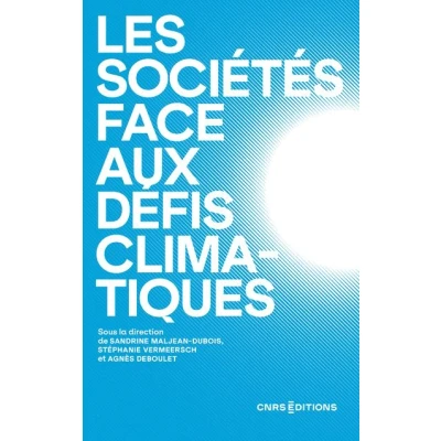 Image de Les sociétés face aux défis climatiques