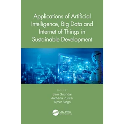 Afbeelding van Applications of Artificial Intelligence, Big Data and Internet Things in Sustainable Development