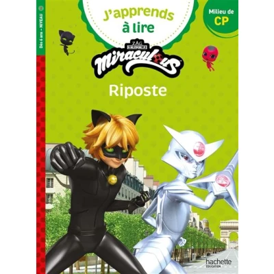 Image de Miraculous Première lecture CP Niveau 2 Riposte
