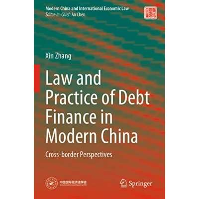 Afbeelding van Modern China and International Economic Law Practice of Debt Finance in