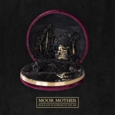 Afbeelding van Moor Mother Black Encyclopedia Of The Air (LP)