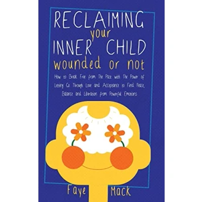 Afbeelding van Reclaiming Your Inner Child