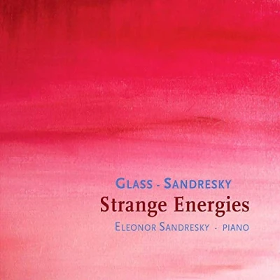 Afbeelding van Eleonor Sandresky Glass: Strange Energies (CD)