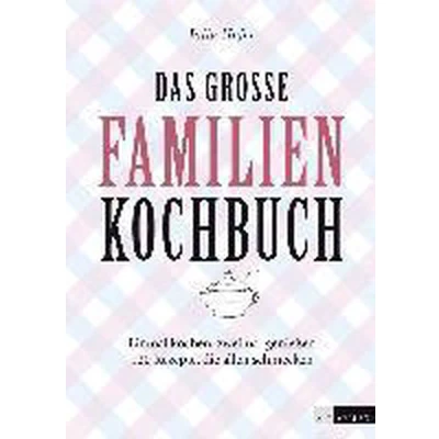 Afbeelding van Das grosse Familienkochbuch