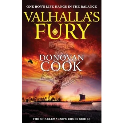 Afbeelding van The Charlemagne&#039;s Cross Series4 Valhalla&#039;s Fury