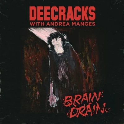 Afbeelding van Deecracks With Andrea Manges Brain Drain (LP)