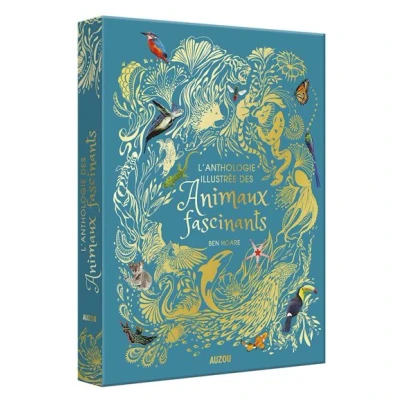 Image de Anthologie illustrée des animaux fascinants