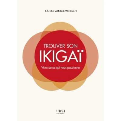 Image de Trouver son Ikigaï Vivre de ce qui nous passionne