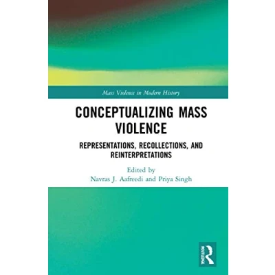 Afbeelding van Mass Violence in Modern History Conceptualizing