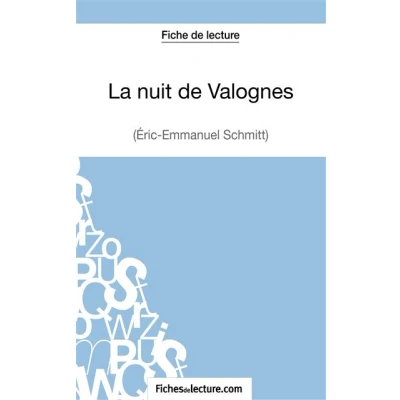 Image de La nuit de Valognes d&#039;Eric Emmanuel Schmitt (Fiche lecture)