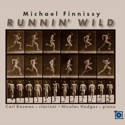 Afbeelding van Finnissy, Michael &amp; Carl Rosman Nicolas Hodges Runnin&#039; Wild (CD)