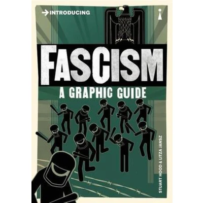 Afbeelding van Introducing Fascism A Graphic Guide