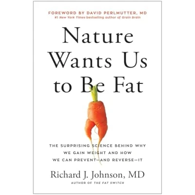 Afbeelding van Nature Wants Us to Be Fat