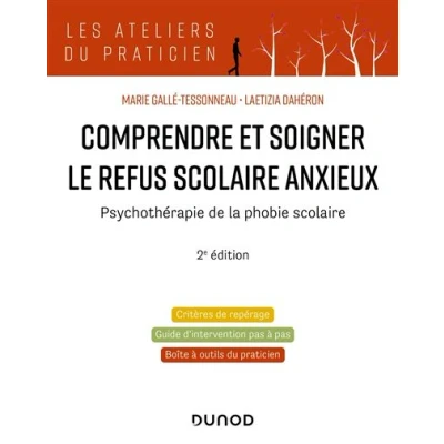 Image de Comprendre et soigner le refus scolaire anxieux