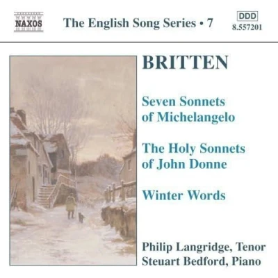 Afbeelding van Philip Langridge &amp; Steuart Bedford Britten: 7 Sonnets Of Michelangelo (CD)