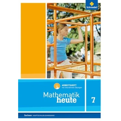 Afbeelding van Mathematik heute 7. Arbeitsheft mit interaktiven Übungen. Sachsen