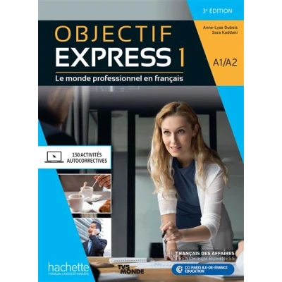 Image de Objectif Express 1 [3e édition] Livre de l&#039;élève (A1 A2)