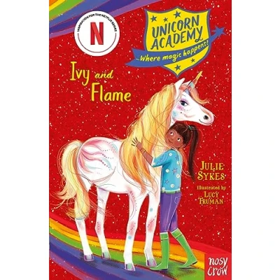 Afbeelding van Unicorn Academy: Where Magic Happens Ivy and Flame