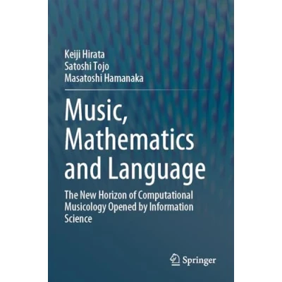 Afbeelding van Music, Mathematics and Language