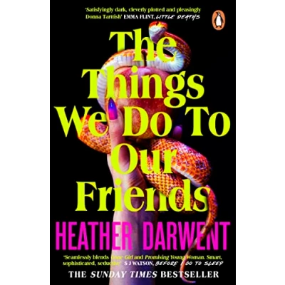 Afbeelding van The Things We Do To Our Friends