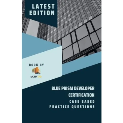 Afbeelding van Blue Prism Developer Certification Case Based Practice Question Latest 2023