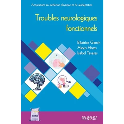Afbeelding van TROUBLES NEUROLOGIQUES FONCTIONNELS