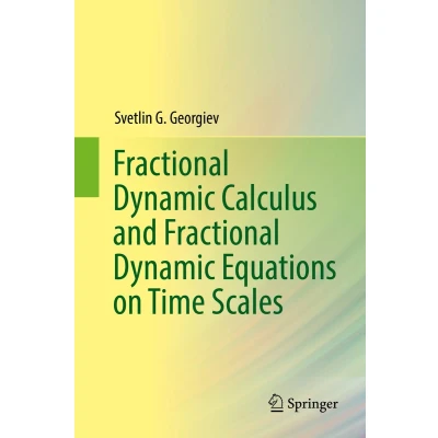 Afbeelding van Fractional Dynamic Calculus and Equations on Time Scales