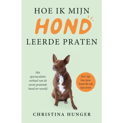 Afbeelding van Hoe ik mijn hond leerde praten
