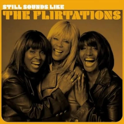 Afbeelding van Still Sounds Like the Flirtations