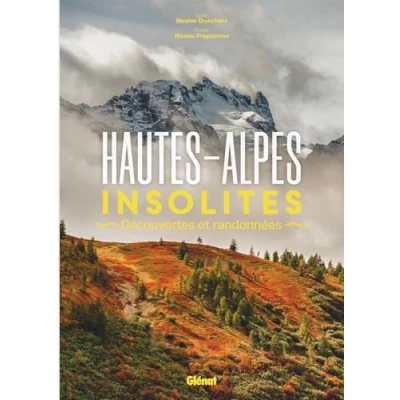 Afbeelding van HAUTES ALPES INSOLITES DECOUVERTES ET RANDONNEES