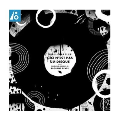 Afbeelding van V/A Ceci N&#039;est Pas Un Disque