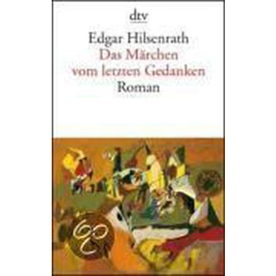Afbeelding van Das Märchen vom letzten Gedanken