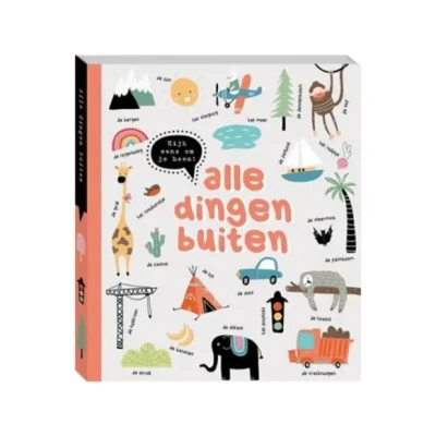 Afbeelding van Kijk eens om je heen alle dingen buiten