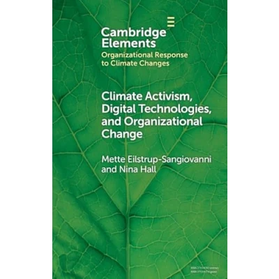 Afbeelding van Organizational Response to Climate Change: Businesses, Governments Activism, Digital Technologies, and Change