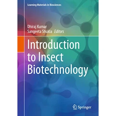 Afbeelding van Learning Materials in Biosciences Introduction to Insect Biotechnology