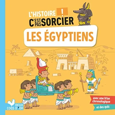 Afbeelding van L&#039;histoire C&#039;est pas sorcier Les Égyptiens