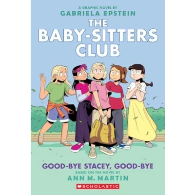 Afbeelding van The Babysitters Club Graphic Novel Good bye Stacey,
