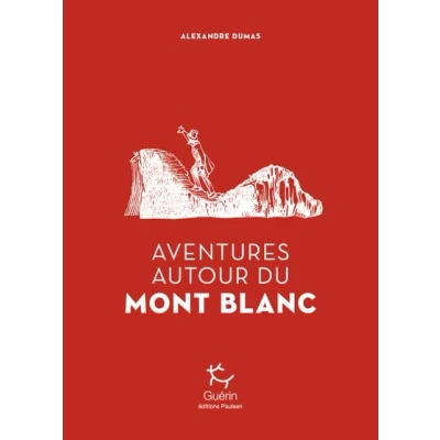 Image de Aventures autour du Mont Blanc