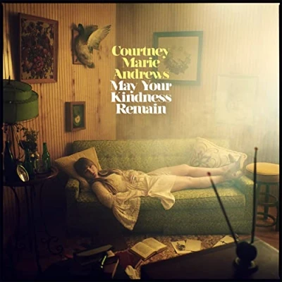 Afbeelding van Courtney Marie Andrews May Your Kindness Remain (LP)
