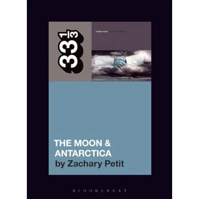 Afbeelding van 33 1/3 Modest Mouse’s The Moon &amp; Antarctica