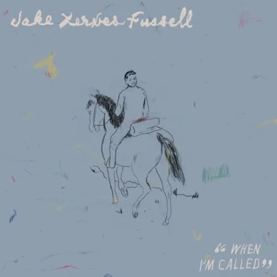 Afbeelding van Jake Xerxes Fussell When I&#039;m Called (LP)