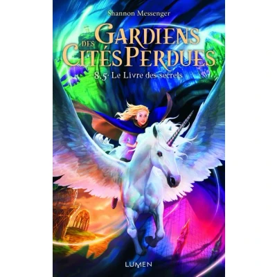 Image de Gardiens des Cités perdues tome 8.5 Le Livre secrets