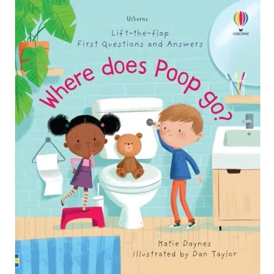 Afbeelding van First Questions and Answers Answers: Where Does Poop Go?